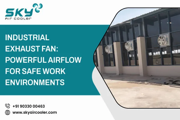 Industrial Exhaust Fan Powerful Airflow For Safe Work Environments 1