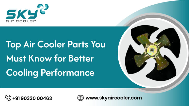 Top-Air-Cooler-Parts-You-Must-Know-for-Better-Cooling-Performance